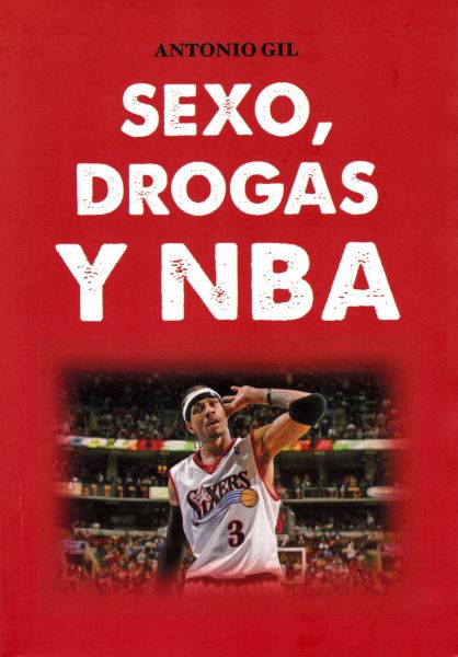  Sexo, drogas y NBA 