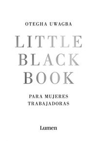 Little black book: para mujeres trabajadoras