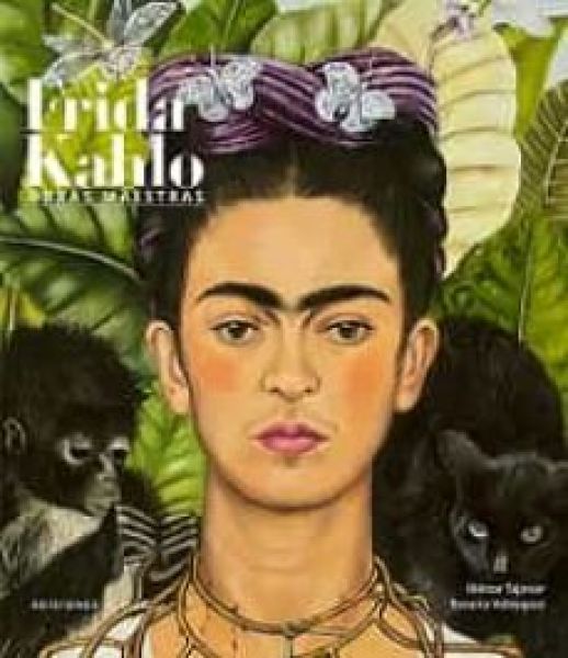 Frida Kahlo : obras maestras